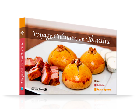 Couverture du livre Voyage Culinaire en Touraine, école du Cercle digital, édition Tours